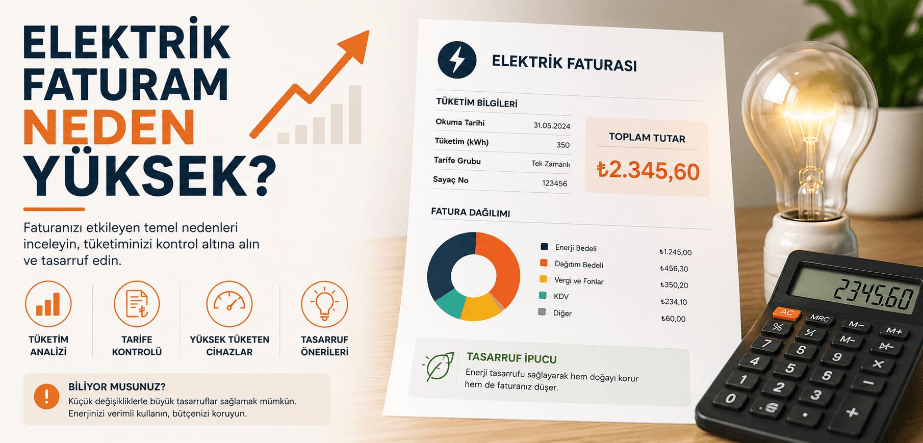 Elektrik Faturam Neden Yüksek? Yazı-2
